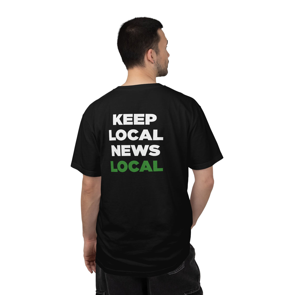 LNP Tee - "Keep Local News Local"