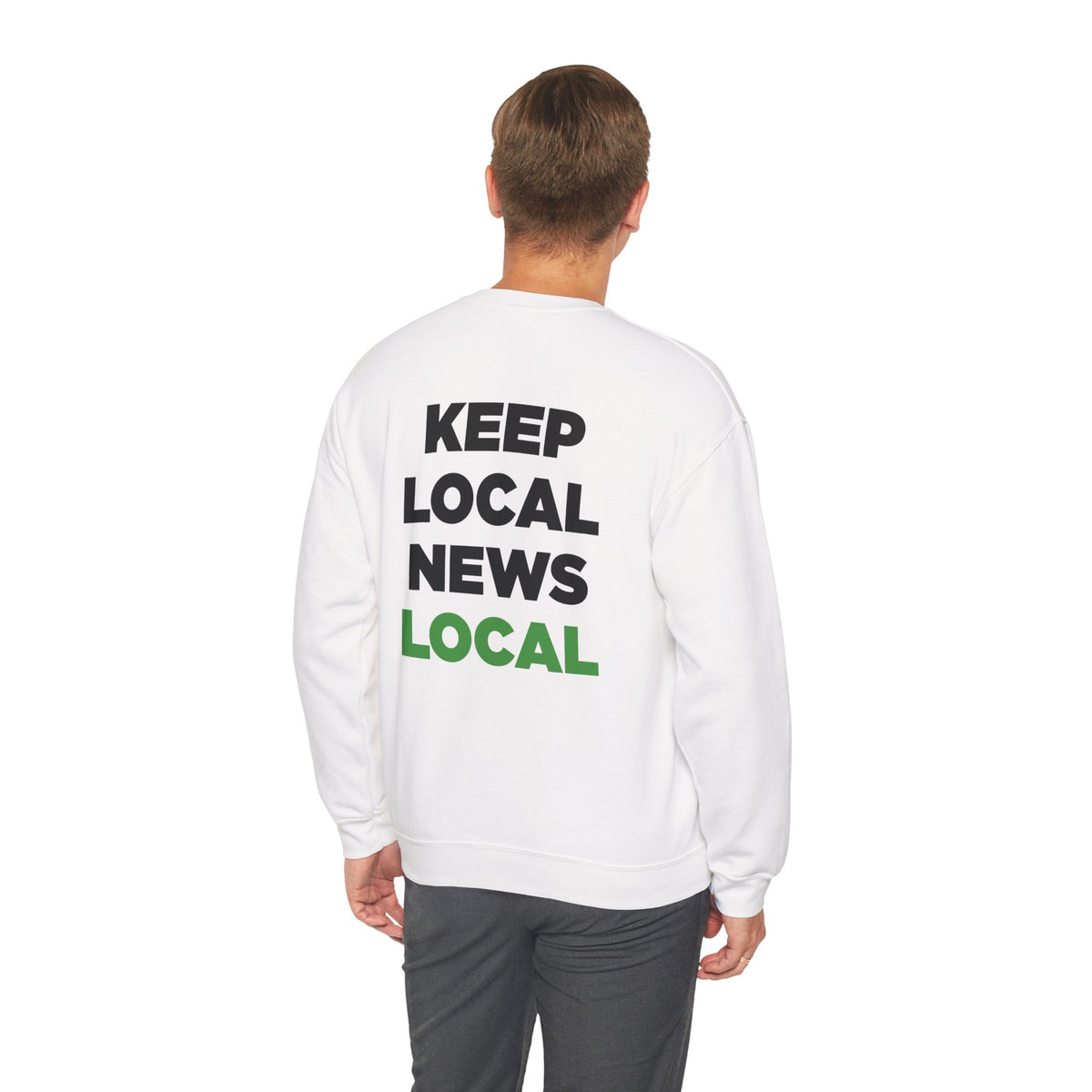 LNP Crewneck Sweatshirt – "Keep Local News Local"