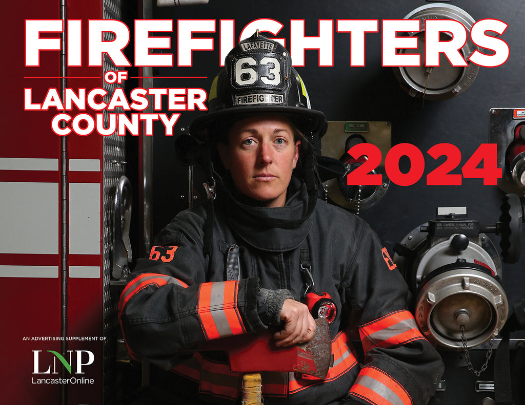 Firefighters of Lancaster County 2024 Calendar LNP Media Group