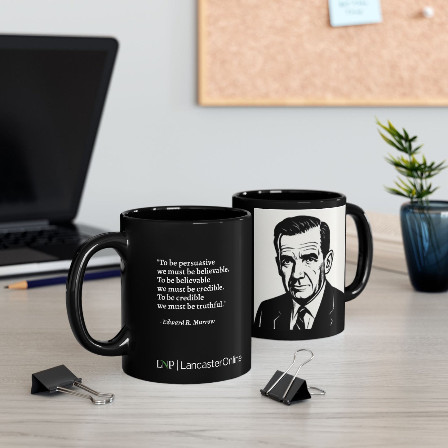 "Credible Brew” Mug - Edward Murrow  Quote