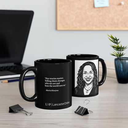 "Our Stories Matter" Mug –  Maria Hinojosa Quote