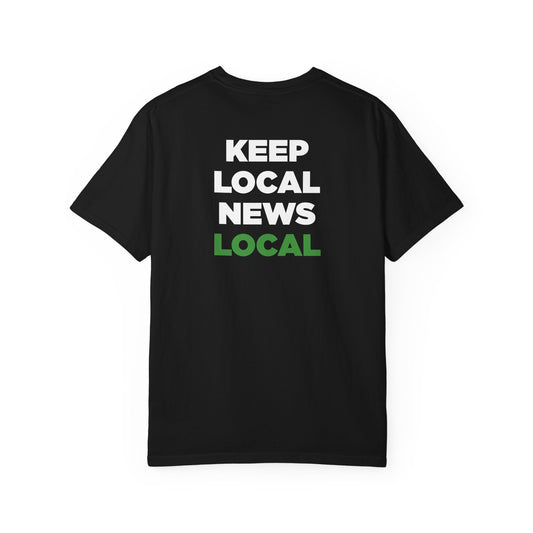 LNP Tee - "Keep Local News Local"