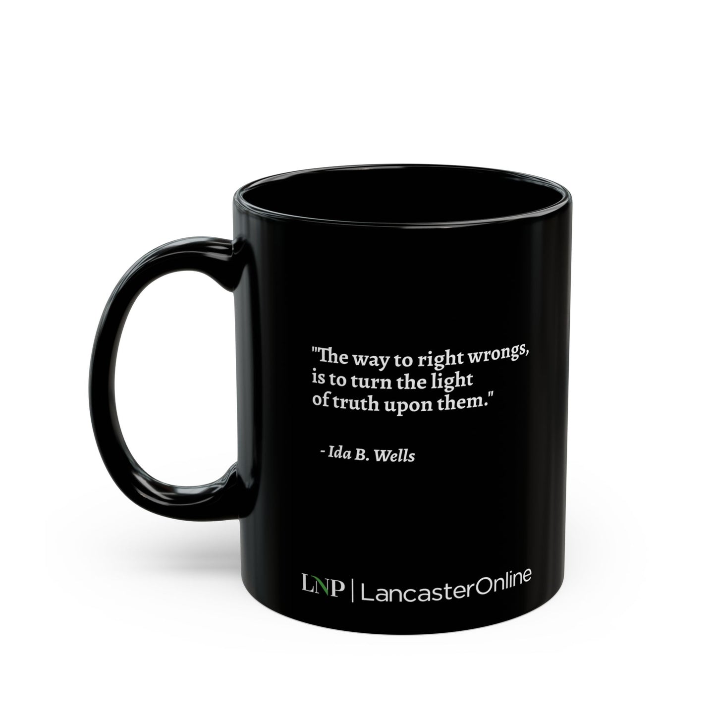 "Light of Truth" Mug - Ida B. Wells Quote