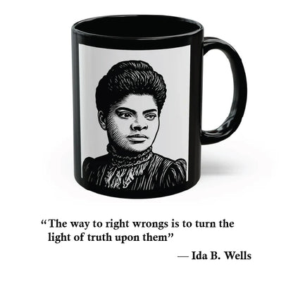 "Light of Truth" Mug - Ida B. Wells Quote